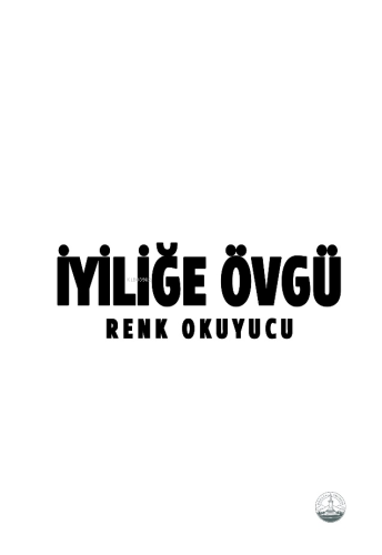 İyiliğe Övgü | Renk Okuyucu | Odessa Yayınevi