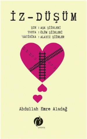 İz-Düşüm | Abdullah Emre Aladağ | Herdem Kitap