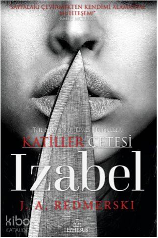 Izabel - Katiller Çetesi | J. A. Redmerski | Ephesus Yayınları