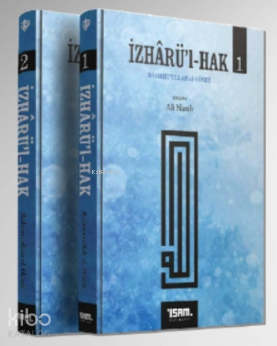 İzhârü’l - Hak “ 2 Cilt takım ” | Rahmetullah El-Hindi | İSAM (İslam A