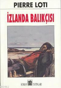 İzlanda Balıkçısı | Pierre Loti | Oda Yayınları