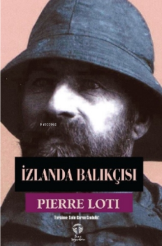 İzlanda Balıkçısı | Pierre Loti | Tema Yayınları