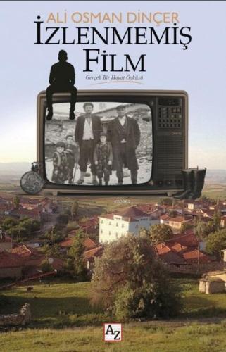 İzlenmemiş Film | Ali Osman Dinçer | Az Kitap