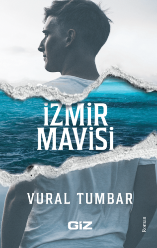 İzmir Mavisi | Vural Tumbar | Giz Kitap