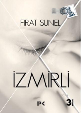 İzmirli | Fırat Sunel | Profil Yayıncılık