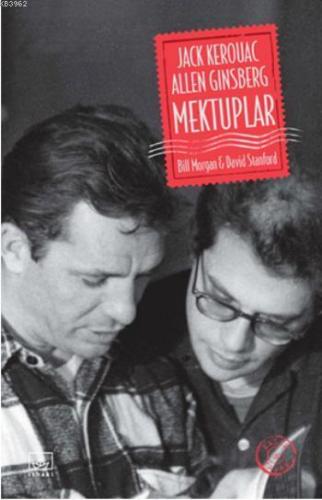 Jack Kerouac ve Allen Ginsberg: Mektuplar | Bill Morgan | İthaki Yayın