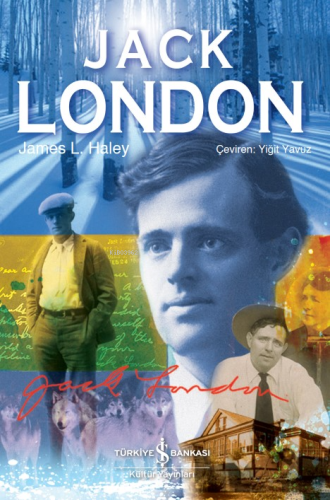 Jack London | James L. Haley | Türkiye İş Bankası Kültür Yayınları