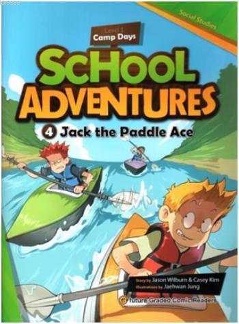 Jack the Paddle Ace +CD; School Adventures 1 | Jason Wilburn | e-futur