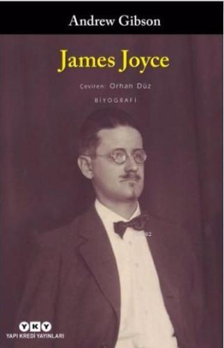 James Joyce | Andrew Gibson | Yapı Kredi Yayınları ( YKY )