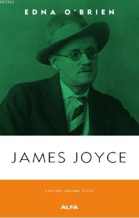 James Joyce | Edna Obrien | Alfa Basım Yayım Dağıtım