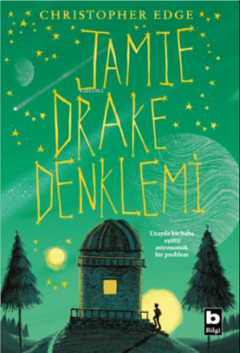 Jamie Drake Denklemi | Christopher Edge | Bilgi Yayınevi