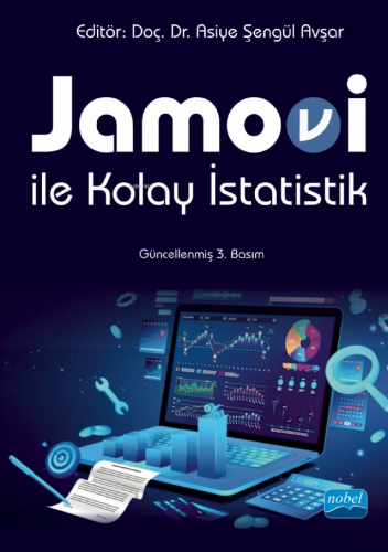 Jamovi ile Kolay İstatistik | Asiye Şengül Avşar | Nobel Akademik Yayı