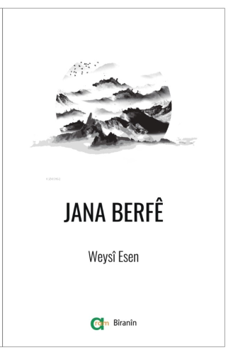 Jana Berfê | Weysî Esen | Aram Yayınları