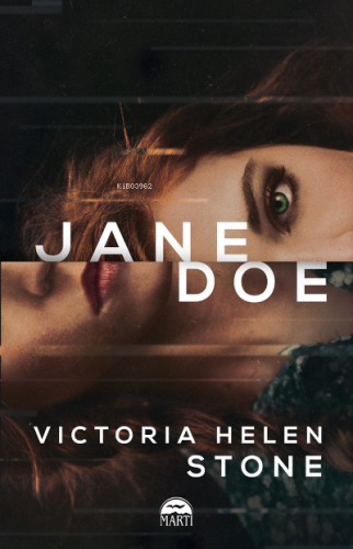 Jane Doe | Victoria Helen Stone | Martı Yayınları