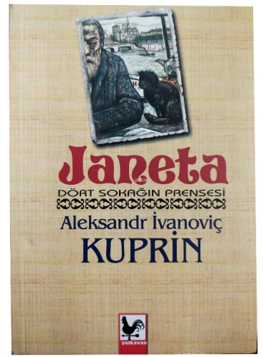 Janeta Dört Sokağın Prensesi | Aleksandr İvanoviç Kuprin | Kapadokya Y