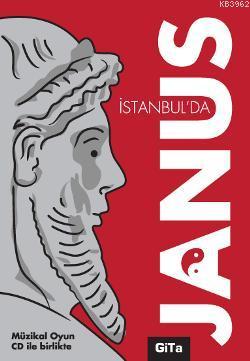 Janus Istanbul´da; Müzikal Tiyatro Oyunu (CDli) | Gisele Durero Köseoğ