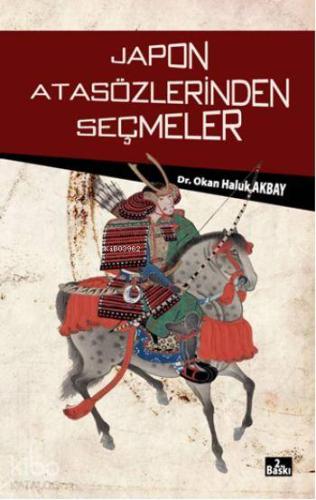 Japon Atasözlerinden Seçmeler | Okan Haluk Akbay | Literatürk Yayınlar