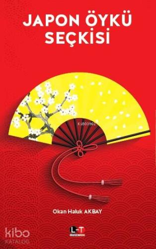 Japon Öykü Seçkisi | Okan Haluk Akbay | Literatürk Yayınları