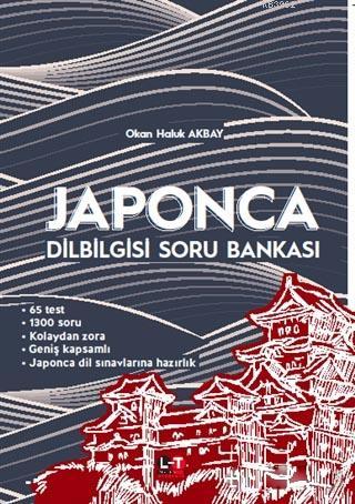 Japonca Dilbilgisi Soru Bankası | Okan Haluk Akbay | Literatürk Yayınl