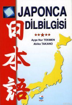 Japonca Dilbilgisi | Ayşe Nur TEKMEN | Engin Yayınevi