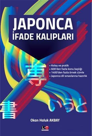 Japonca İfade Kalıpları | Okan Haluk Akbay | Literatürk Yayınları