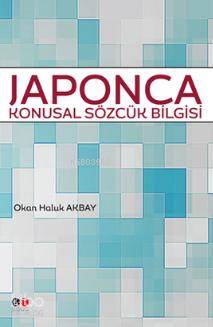 Japonca Konusal Sözcük Bilgisi | Okan Haluk Akbay | Literatürk Yayınla