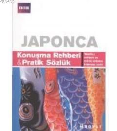 Japonca Konuşma Rehberi Pratik Sözlük | Akiko Motoyoshi | Boyut Yayın 