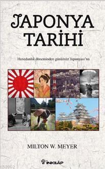 Japonya Tarihi | Milton W. Meyer | İnkılâp Kitabevi