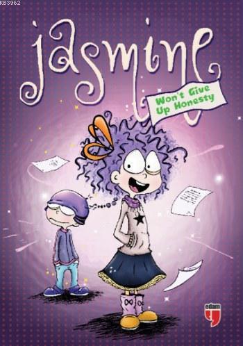 Jasmine Won't Give Up; Honesty | Meryem Nuriye Yavuz | Edam (Eğitim Da