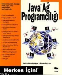 Java Ağ Programcılığı | Haluk Gümüşkaya | Alfa Basım Yayım Dağıtım