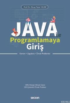 Java ile Programlamaya Giriş; Kavram – Uygulama – Örnek Problemler | O