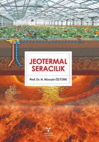 Jeotermal Seracılık | H. Hüseyin Öztürk | Umuttepe Yayınları