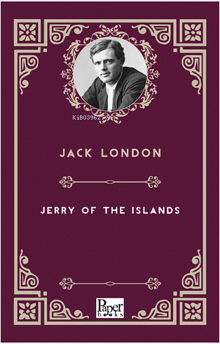 Jerry of the Islands | Jack London | Paper Books