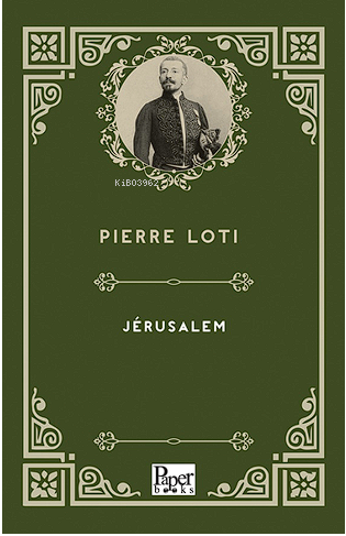 Jérusalem | Pierre Loti | Paper Books