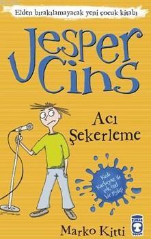 Jesper Cins; Acı Şekerleme | Marko Kitti | Timaş Çocuk