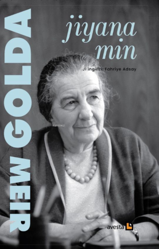 Jiyana Min | Golda Meir | Avesta Yayınları