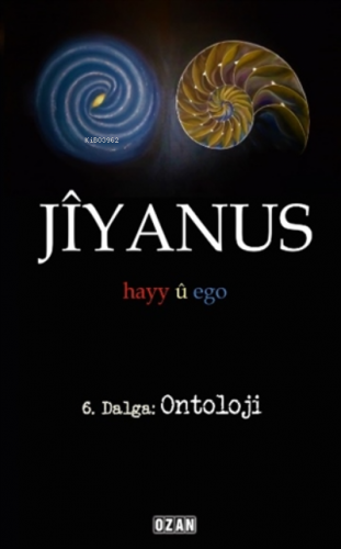 Jiyanus 6. Dalga: Ontoloji | Ercan Turan | Ozan Yayıncılık