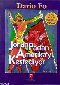 Johan Padan Amerika'yı Keşfediyor | Dario Fo | Aksoy Yayıncılık