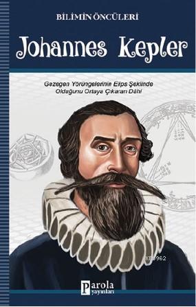 Johannes Kepler | Turan Tektaş | Parola Yayınları