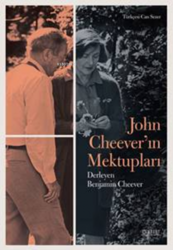 John Cheever’ın Mektupları | Benjamin Cheever | Everest Yayınları