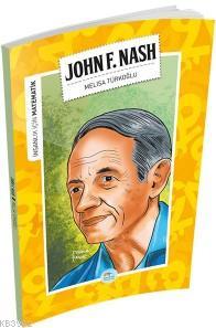 John Forbes Nash (Matematik) | Melisa Türkoğlu | Maviçatı Yayınları