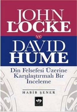 John Locke ve David Hume; Din Felsefesi Üzerine Karşılaştırmalı Bir İn