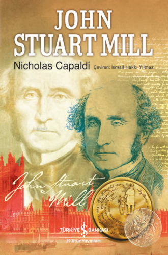 John Stuart Mill | Nicholas Capaldi | Türkiye İş Bankası Kültür Yayınl