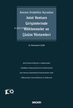 Joint Venture Girişimlerinde Kilitlenmeler ve Çözüm Yöntemleri | Muham