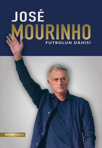 Jose Mourinho: Futbolun Dahisi | Kerem Tek | Saga Kitap