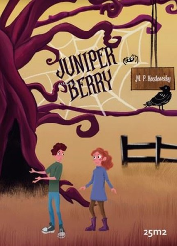 Juniper Berry | M. P. Kozlowsky | 25m2 Kitap