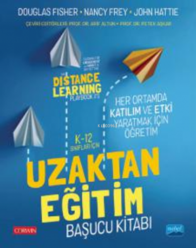 K-12 Sınıfları İçin Uzaktan Eğitim Kitabı | Douglas Fisher | Nobel Aka