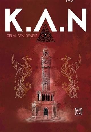 K.A.N | Celal Cem Dengiz | Kutlu Yayınevi