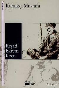 Kabakçı Mustafa | Reşad Ekrem Koçu | Doğan Kitap