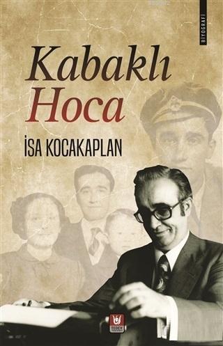 Kabaklı Hoca | İsa Kocakaplan | Türk Edebiyatı Vakfı Yayınları